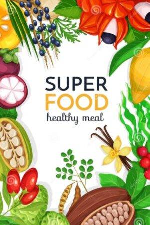 Superfoods - الأطعمة الخارقة